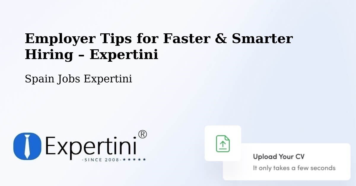 Employer Tips for Hiring & Recruitment – Poio - Poio, Spain Jobs Expertini
