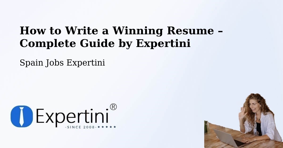 Resume Writing Guide for Job Seekers – Poio - Poio, Spain Jobs Expertini