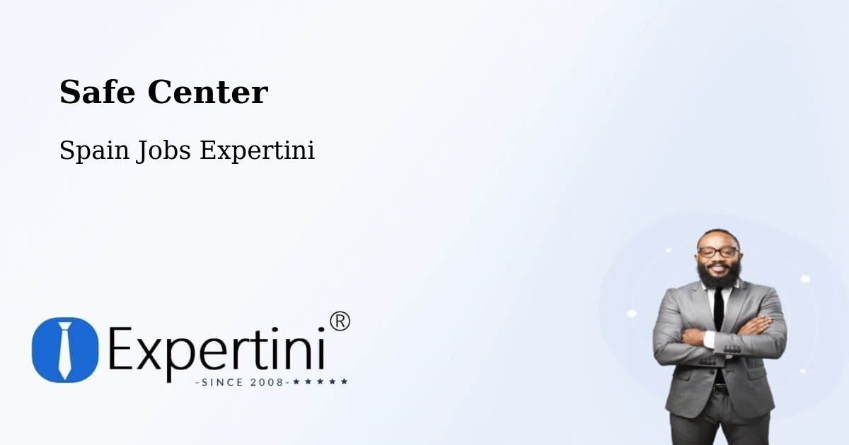 Safety Center – Poio - Spain Jobs Expertini